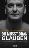 DU MUSST DRAN GLAUBEN