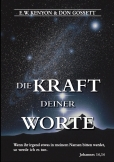 Die Kraft deiner Worte