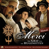 Merci · Der Graf und die Hugenotten