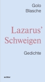 Lazarus’ Schweigen