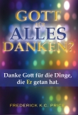 Gott für alles danken?