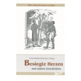 Besiegte Herzen und andere Geschichten