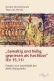 Gewaltig und heilig, gepriesen als furchtbar