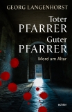 Toter Pfarrer – Guter Pfarrer