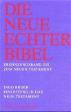 Die Neue Echter-Bibel. Kommentar / Ergänzungsbände zum Neuen Testament / Einleitung in das Neue Testament
