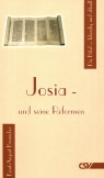 Josia und seine Reformen