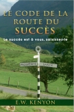 Le code de la route du Succès