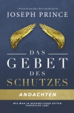 Das Gebet des Schutzes – Andachten