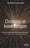 Christsein ist keine Religion (E-Book)