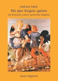 Mit den Engeln gehen