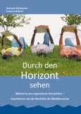 Durch den Horizont sehen