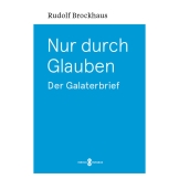 Nur durch Glauben