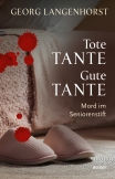 Tote Tante – Gute Tante