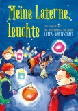 Meine Laterne, leuchte