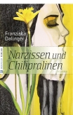 Narzissen und Chilipralinen