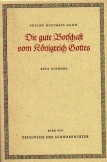 Die gute Botschaft vom Königreich Gottes