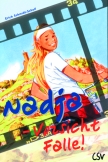 Nadja - Vorsicht Falle