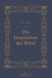 Die Inspiration der Bibel