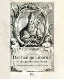 Der heilige Liborius in der grafischen Kunst