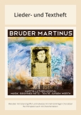 Bruder Martinus - Ein musikalisches Luther-Portrait