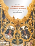 Das Spiegelkabinett der Residenz Würzburg