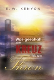 Was geschah vom Kreuz bis zum Thron