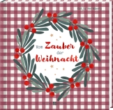 Vom Zauber der Weihnacht