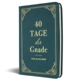 40 Tage der Gnade
