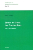 Zensur im Dienst des Priesterbildes
