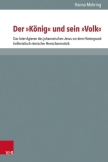 Der "König" und sein "Volk"