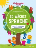 So wächst Sprache