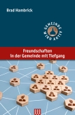 Freundschaften in der Gemeinde mit Tiefgang