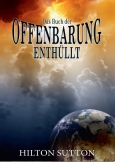 Das Buch der Offenbarung enthüllt