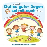 Gottes guter Segen sei mit Euch - Wir bauen eine Kinderstadt
