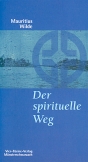 Der spirituelle Weg