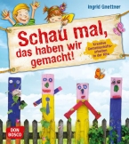 Schau mal, das haben wir gemacht!