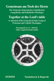 Gemeinsam am Tisch des Herrn / Together at the Lord's table