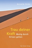 Trau deiner Kraft