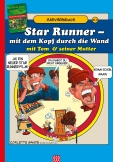 Handbuch für Friedensstifter - Comic Heft 2: Mit dem Kopf durch die Wand