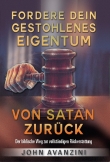 Fordere dein gestohlenes Eigentum von Satan zurück