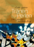 Tränen zu Perlen