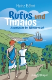 Rufus und Timaios
