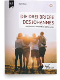 Die drei Briefe des Johannes