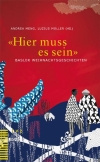 'Hier muss es sein'