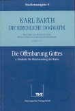 Die Kirchliche Dogmatik. Studienausgabe / Karl Barth: Die Kirchliche Dogmatik. Studienausgabe