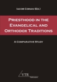 Priesthood in the Evangelical and Orthodox Traditions