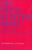 Die Neue Echter-Bibel. Kommentar / Kommentar zum Alten Testament mit Einheitsübersetzung / Levitikus