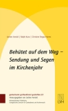 Behütet auf dem Weg
