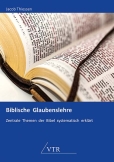 Biblische Glaubenslehre