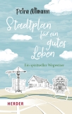 Stadtplan für ein gutes Leben